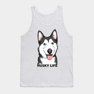 Husky Life Smiling Husky Dog Tank Top